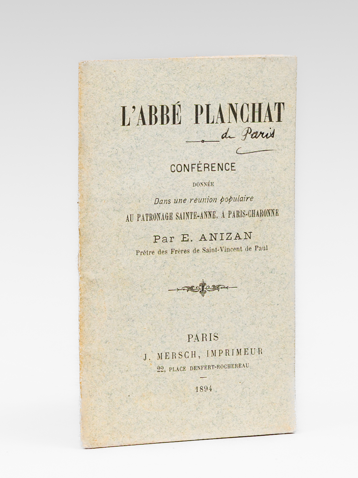 photo n°7 : L'Abbé Planchat. Conférence donnée dans une réunion populaire au Patronage Sainte-Anne, à Paris-Charonne [ Edition originale ]
