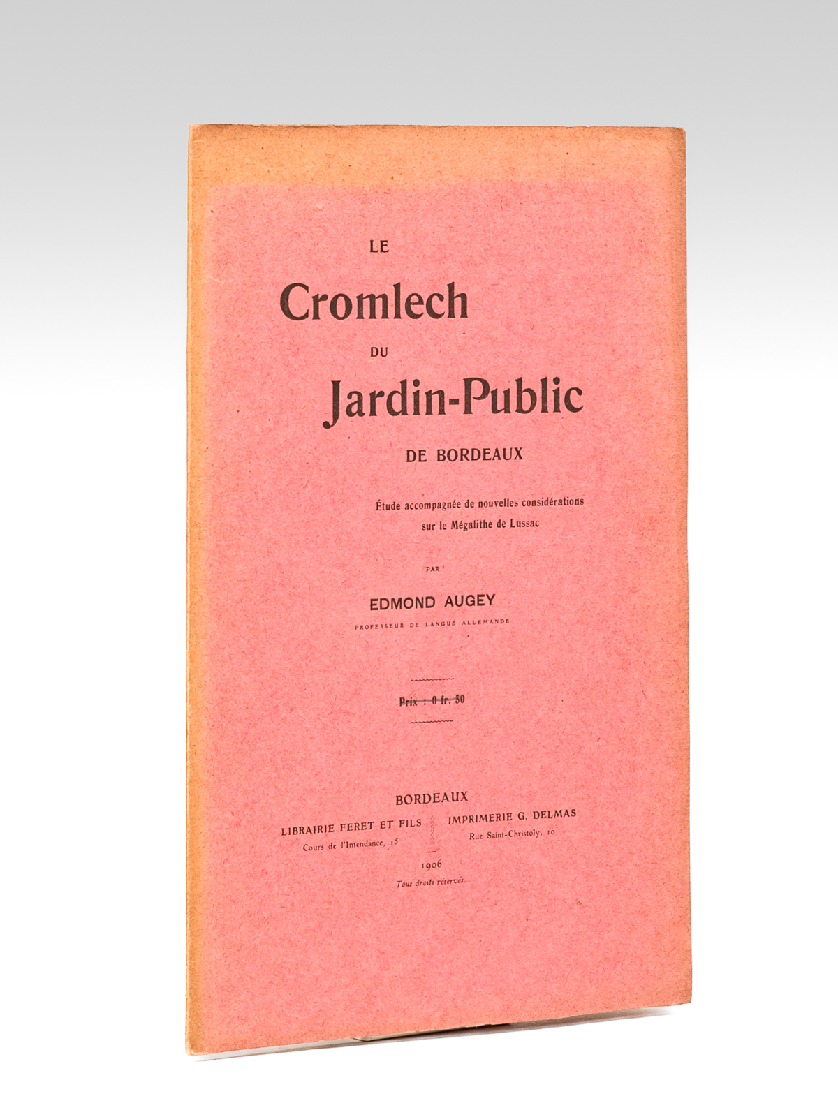 photo n°7 : Le Cromlech du Jardin-Public de Bordeaux. Etude accompagnée de nouvelles considérations sur le Mégalithe de Lussac.