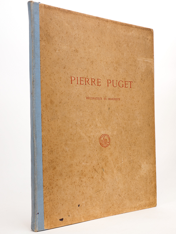 photo n°15 : Pierre Puget, Décorateur et Mariniste. Etude historique sur les Travaux du Maître à l'Arsenal de Toulon. Catalogue détaillé des dessins de décoration et vues de mer.