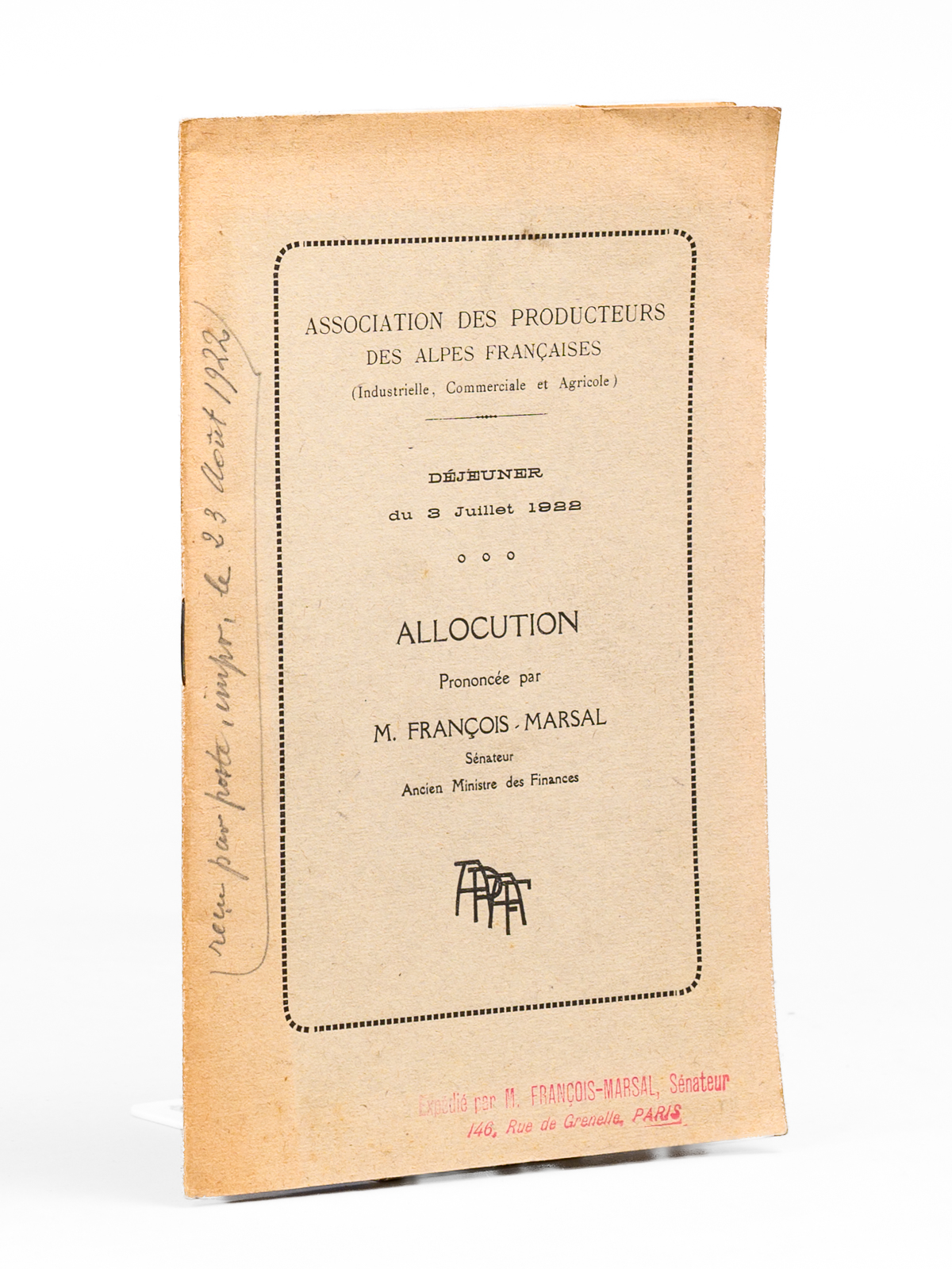 photo n&deg;7 : Allocution prononc&eacute;e par M. Fran&ccedil;ois-Marsal, S&eacute;nateur, Ancien Ministre des Finances le 3 juillet 1922