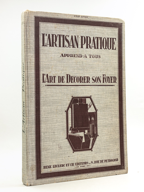 photo n°13 : L'Artisan Pratique. Apprend à tous. L'Art de Décorer son Foyer. Année 1931 Complète [ 23e Année : Numéros 259 - 260 - 261 - 262 - 263 - 264 - 265 - 266 - 267 - 268 - 269 - 270 ]