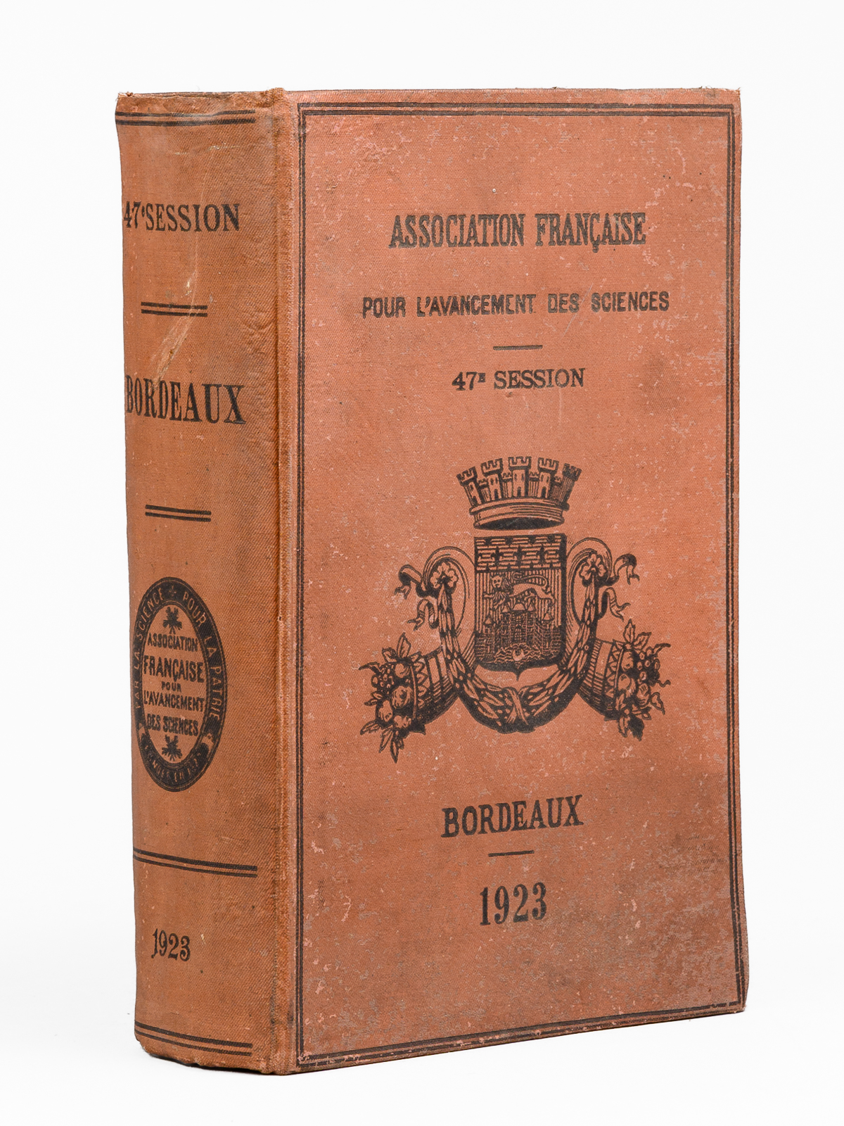 photo n&deg;11 : Association fran&ccedil;aise pour l'avancement des sciences fusionn&eacute;e avec l'Association scientifique de France. Conf&eacute;rences compte-rendu de la 47e session. Bordeaux 1923.