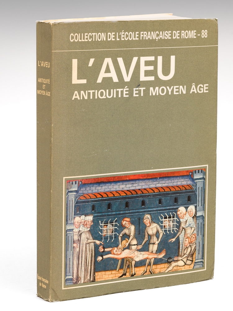 photo n°7 : L'Aveu. Antiquité et Moyen-Age. Actes de la table ronde organisée par l'Ecole française de Rome avec le concours du CNRS et de l'Université de Trieste. Rome 28-30 mars 1984