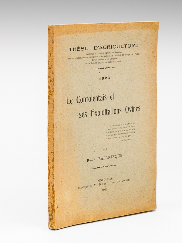 photo n°10 : Le Confolentais et ses Exploitations ovines [ Edition originale - Livre dédicacé par l'auteur ]  Thèse d'Agriculture soutenue à l'Institut Agricole de Beauvais devant MM. les Délégués de la Sociét&ea