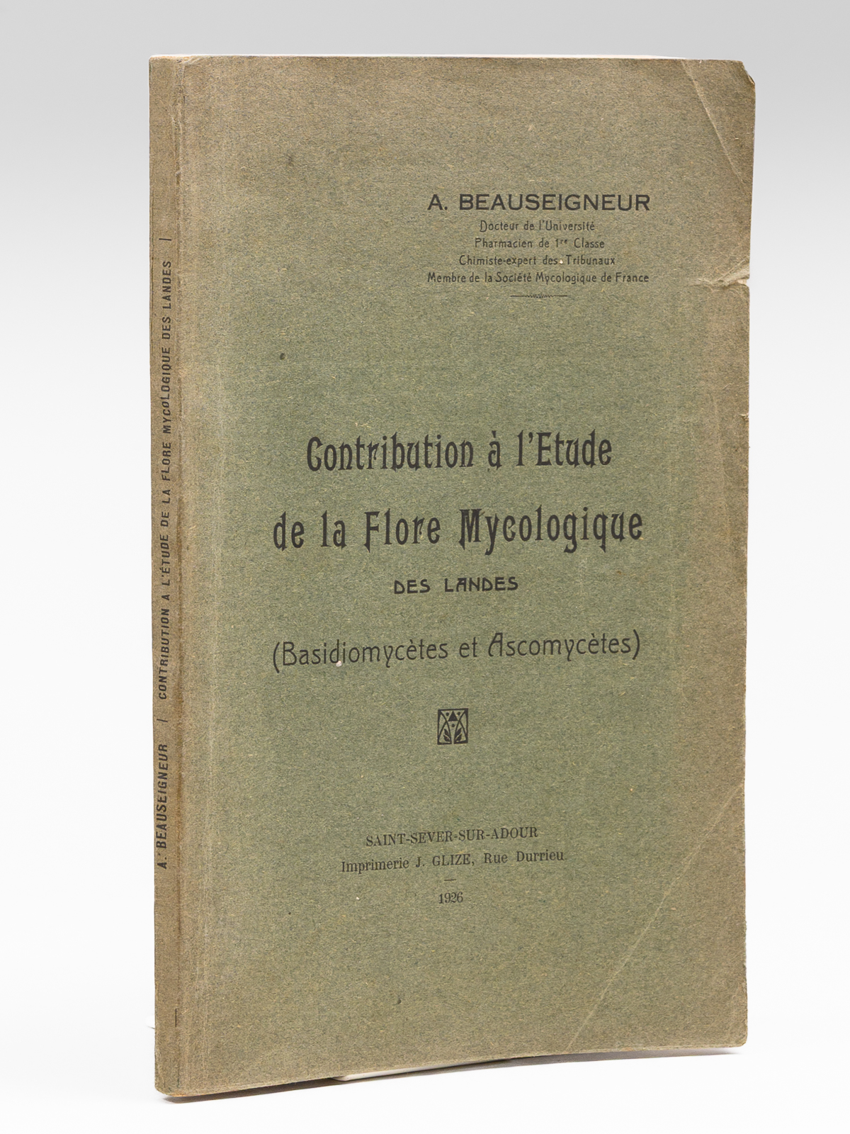 photo n&deg;11 : Contribution &agrave; l'&eacute;tude de la flore mycologique des Landes. (Basidiomyc&egrave;tes et Ascomyc&egrave;tes) [ Edition originale - Livre d&eacute;dicac&eacute; par l'auteur ]