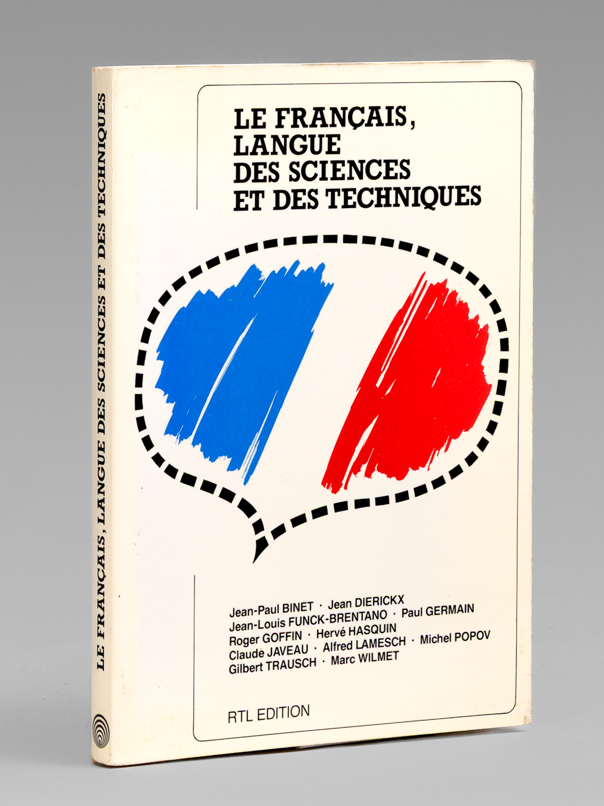 photo n&deg;7 : Le Fran&ccedil;ais, Langue des Sciences et des Techniques [ exemplaire d&eacute;dicac&eacute; &agrave; Maurice Druon ]