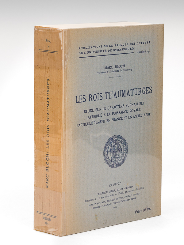 photo n°11 : Les Rois Thaumaturges. Etude sur le caractère surnaturel attribué à la puissance royale, particulièrement en France et en Angleterre [ Edition originale ]