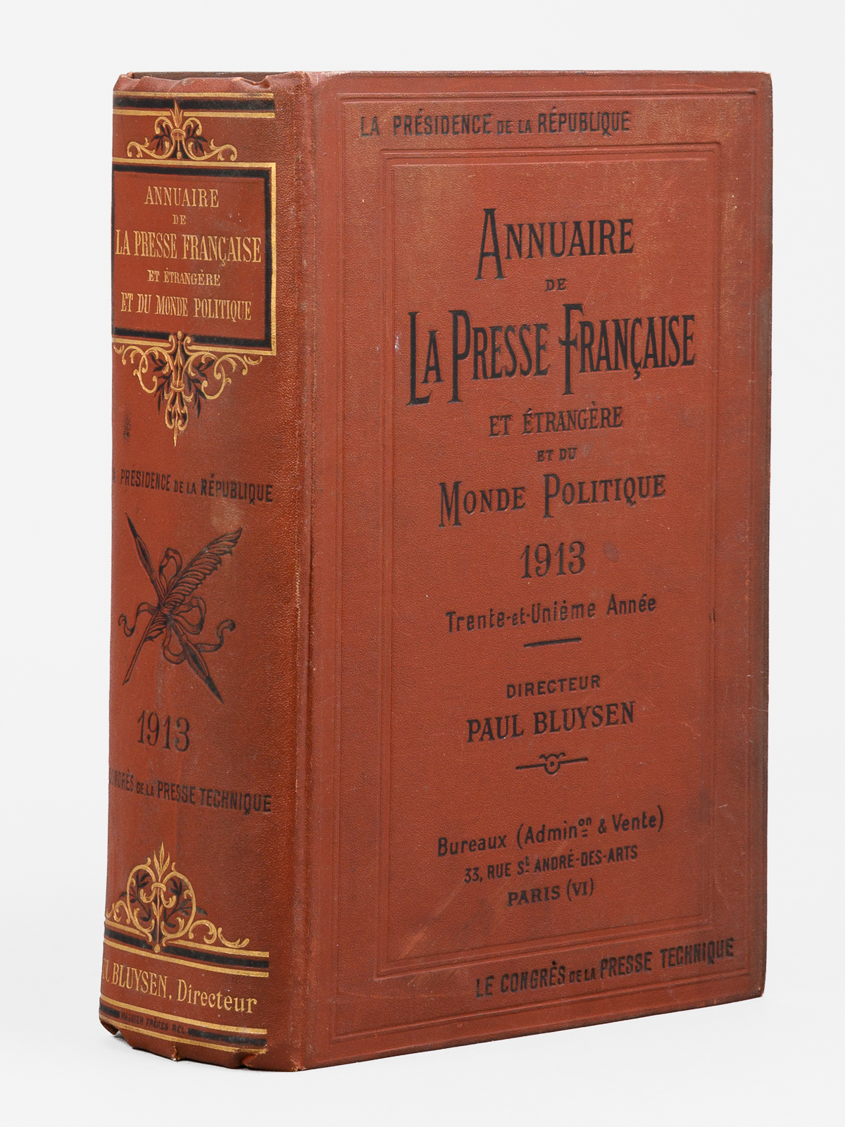 photo n&deg;15 : Annuaire de la presse fran&ccedil;aise et &eacute;trang&egrave;re et du monde politique. 1913. Trente-et-uni&egrave;me ann&eacute;e.