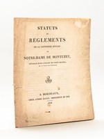 photo n&deg;8 : Statuts et R&eacute;glements de la Confr&eacute;rie Royale de Notre-Dame de Montuzet, r&eacute;tablie dan l'Eglise de Saint-Michel de la Ville de Bordeaux. [ 7 mars 1818 ]