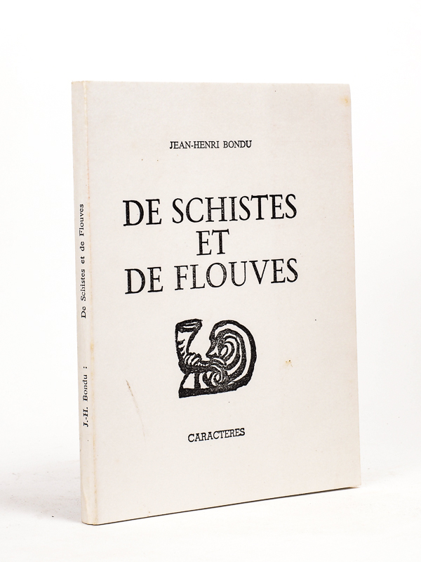 photo n°8 : De schistes et de flouves.  [ Livre dédicacé par l'auteur - édition originale ]