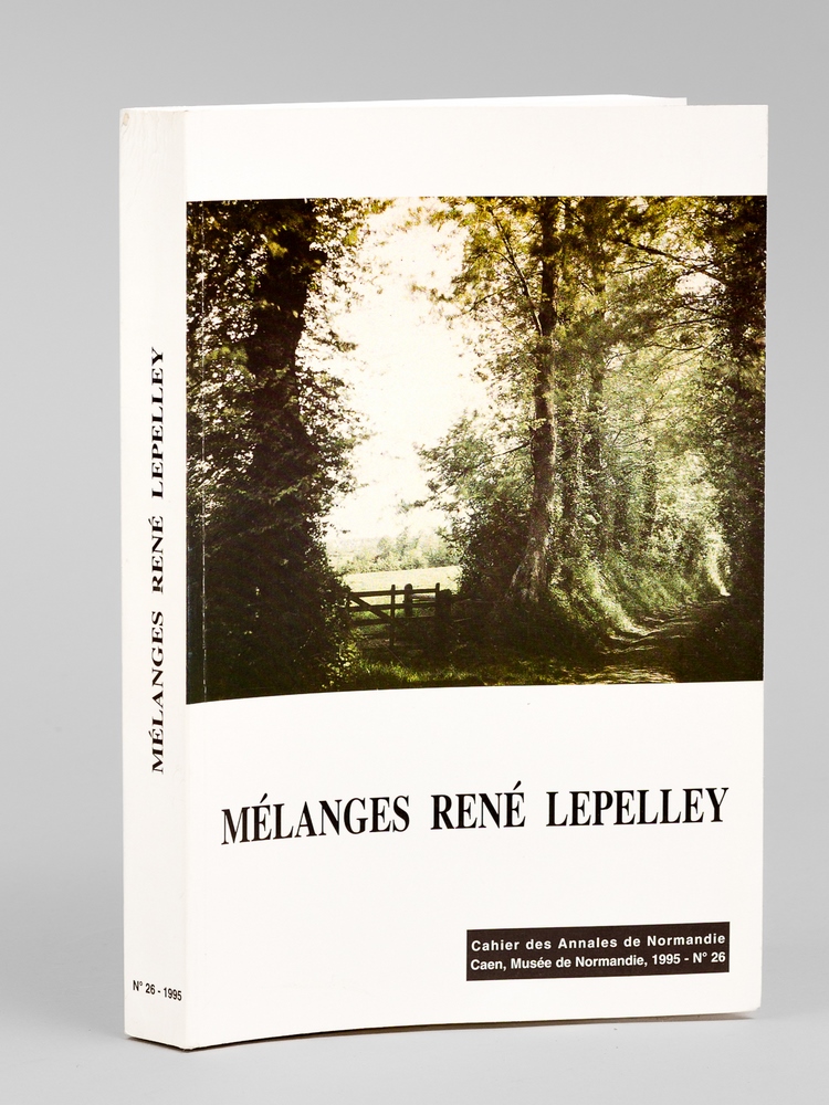photo n°8 : Mélanges René Lepelley. Recueil d'études en hommage au Professeur René Lepelley