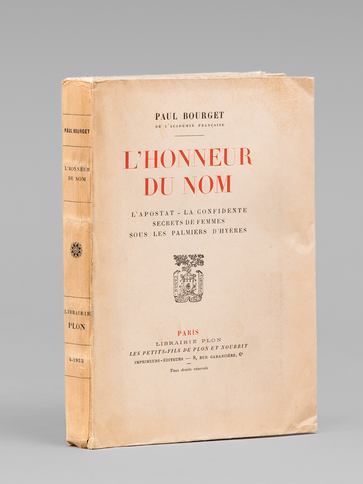 photo n°9 : L'Honneur du Nom [ Edition originale - Livre dédicacé par l'auteur ] L'Apostat - La Confidente - Secrets de Femmes - Sous les Palmiers d'Hyères