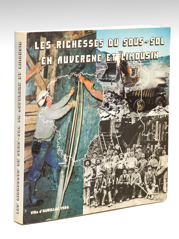 photo n°10 : Les Richesses du Sous-sol en Auvergne et Limousin