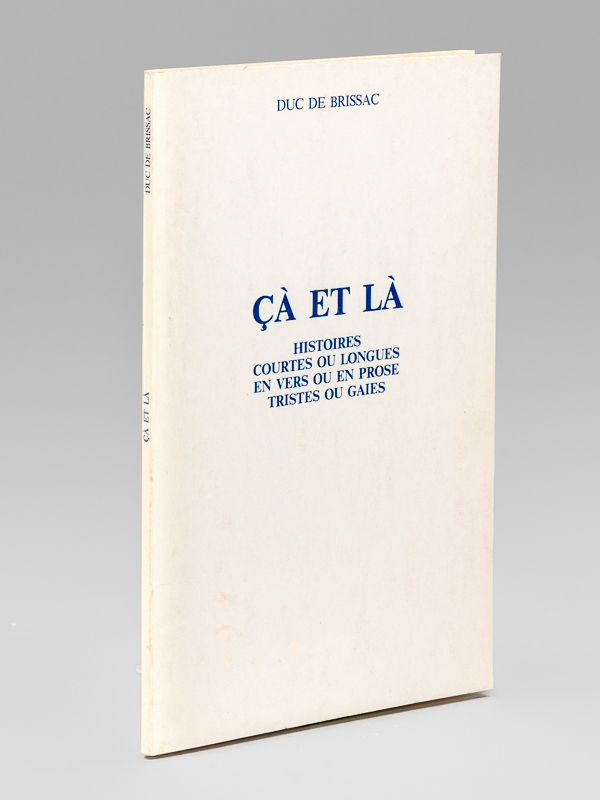 photo n°8 : çà et là. Histoires courtes ou longues en vers ou en prose tristes ou gaies.