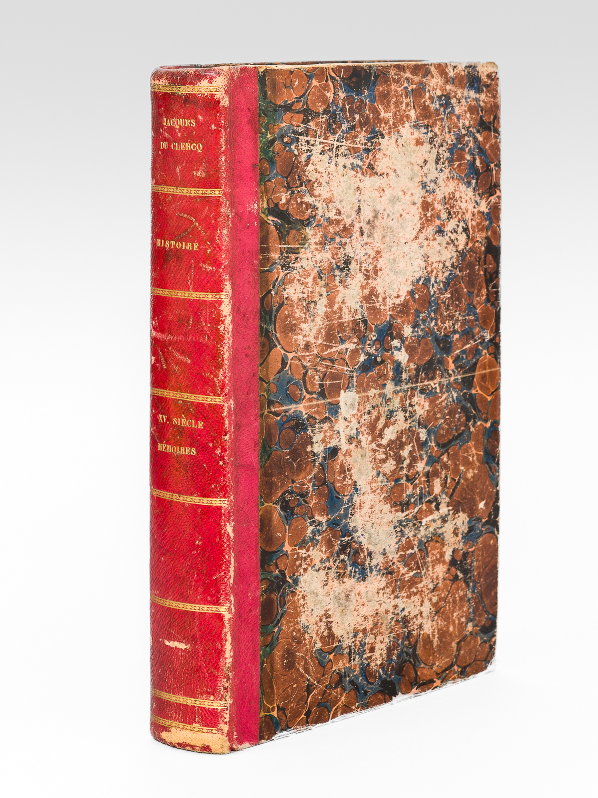 photo n°10 : Jacques du Clercq : Mémoires, de 1448 à 1467. - Pièces relatives à la prise de Constantinople en 1453 - Jean Lefebvre, de Saint Rémy : Mémoires, de 1407 à 1435 - Mémoires sur Jacques Coeur et Actes d