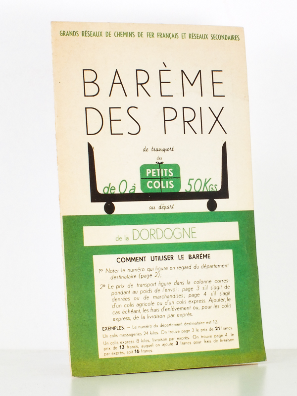 photo n°6 : Barème des prix de transport des petits colis, de 0 à 50 Kgs, au départ de la Dordogne