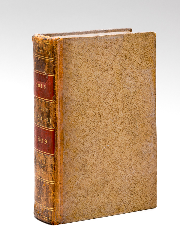 photo n°11 : Bulletin des Lois de l'Empire Français (Tomes X et XI - Année 1809 complète). 4e Série - Tome Dixième, contenant les Lois rendues pendant le premier semestre de l'année 1809. N° 222 à 240 ; Tome Dixi&eg