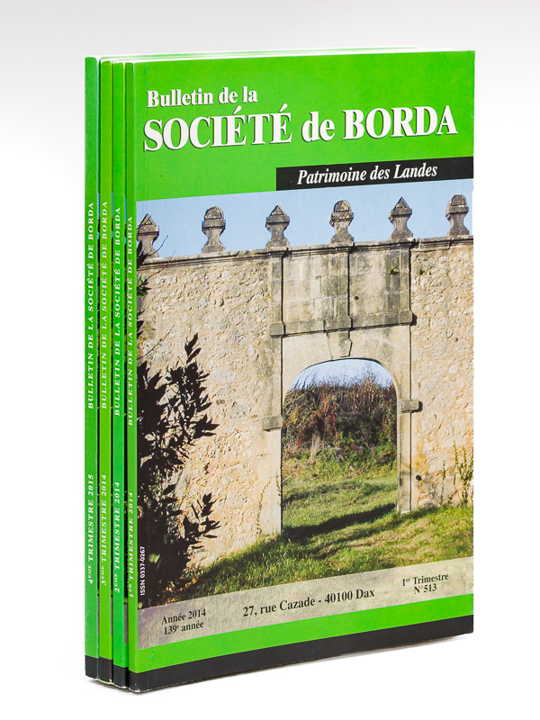 photo n°9 : Bulletin de la Société de Borda. Patrimoine des Landes. Année 2013 (4 Numéros : Année 2013 complète). 138e Année. Numéros 509, 510, 511 et 512
