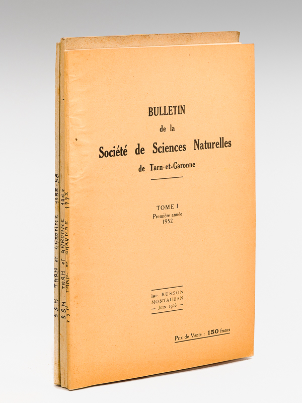 photo n°10 : Bulletin de la Société de Sciences Naturelles de Tarn-et-Garonne (3 Tomes - Années 1952-1956) Tome I : Première année 1952 ; Tome II : Deuxième année 1953 ; Tome III : Années 1955-1956
