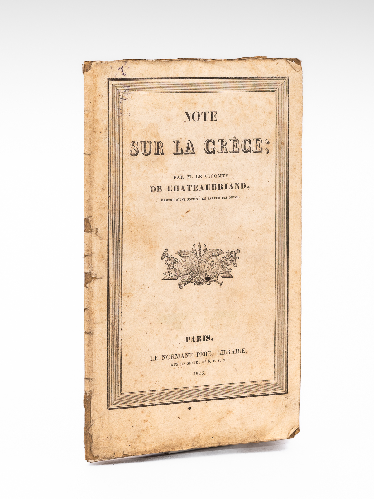 photo n°7 : Note sur la Grèce, par M. le Vicomte de Chateaubriand, membre d'une Société en faveur des grecs [ Edition originale ]