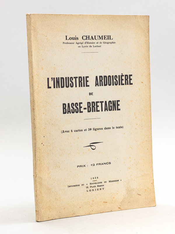 photo n°10 : L'Industrie ardoisière de Basse-Bretagne [ Edition originale ]