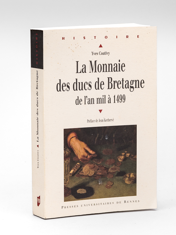 photo n°8 : La Monnaie des Ducs de Bretagne de l'an mil à 1499