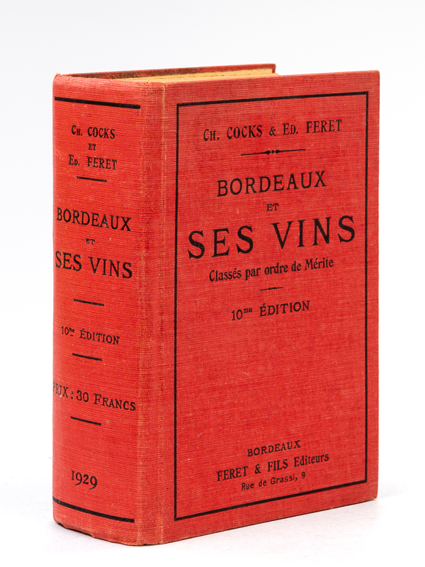 photo n°9 : Bordeaux et ses Vins classés par ordre de mérite. 10me Edition