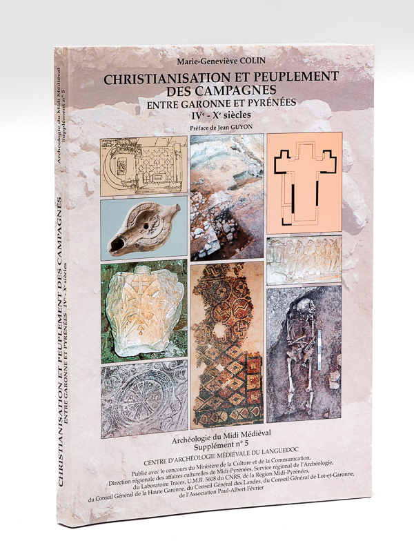 photo n°9 : Christianisation et Peuplement des Campagnes entre Garonne et Pyrénées IVe - Xe siècles