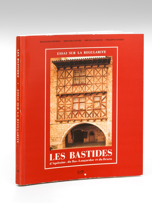 photo n°7 : Les Bastides d'Aquitaine, du Bas-Languedoc et du Béarn. Essai sur la régularité.
