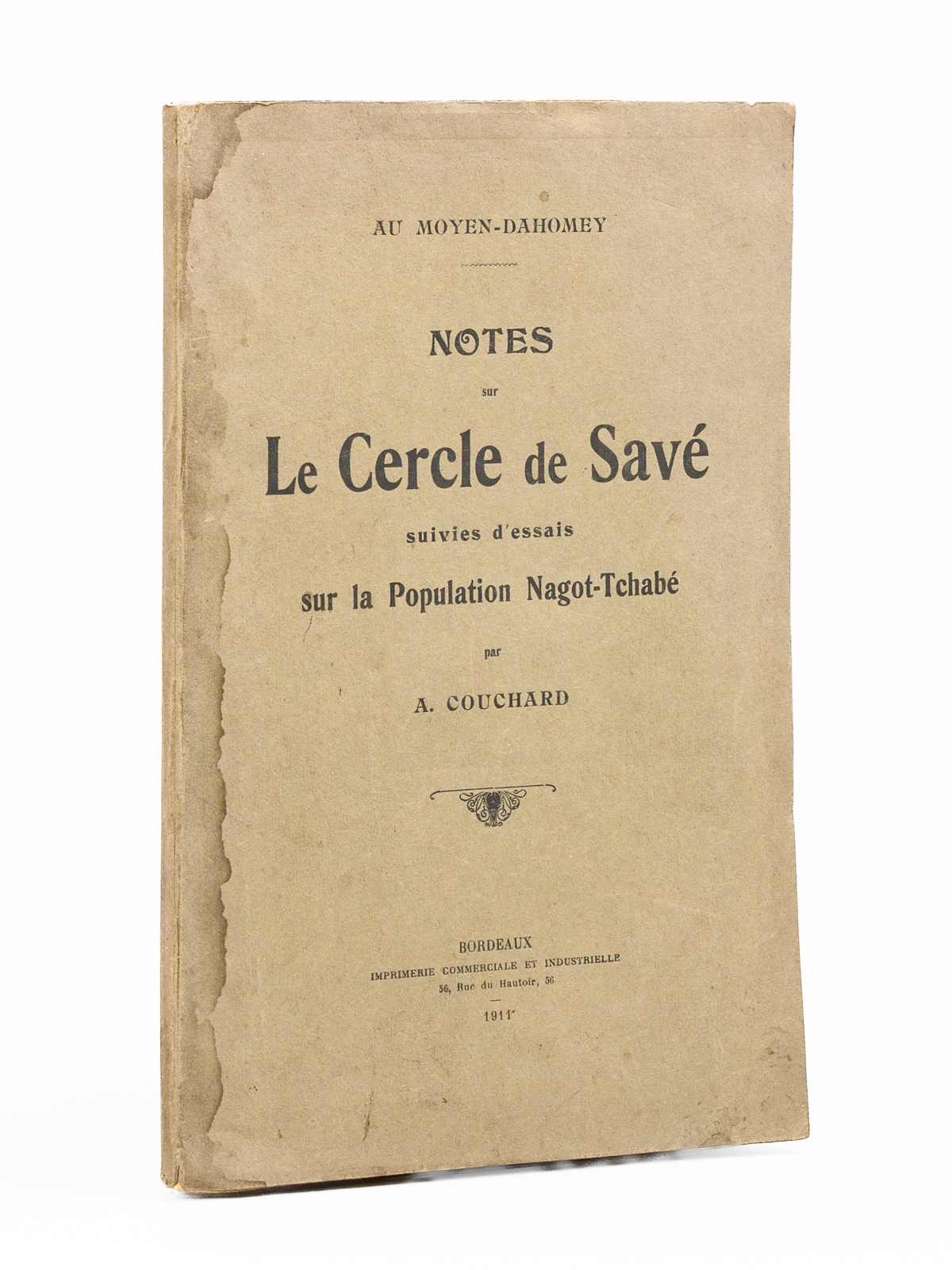 photo n&deg;10 : Notes sur le Cercle de Sav&eacute; suivies d'essais sur la Population Nagot-Tchab&eacute;