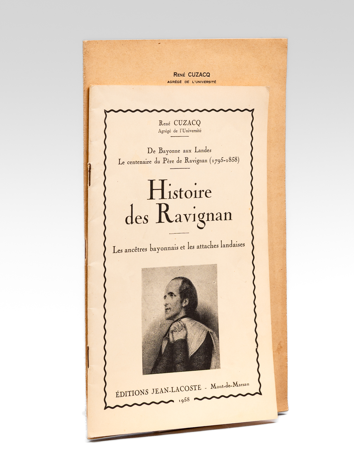 photo n°7 : La vie de l'abbé de Ravignan à travers ses souvenances bayonnaises, landaises et gasconnes (1795-1858) [ Livre dédicacé par l'auteur ] [ On joint : ] Histoire des Ravignan. Les ancêtres bayonnais et les attaches landaises