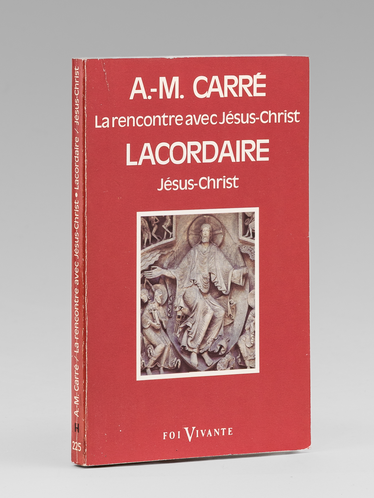 photo n&deg;8 : La rencontre avec J&eacute;sus-Christ - Lacordaire - J&eacute;sus-Christ [ Livre sign&eacute; par l'auteur - Envoi &agrave; Maurice Druon ]