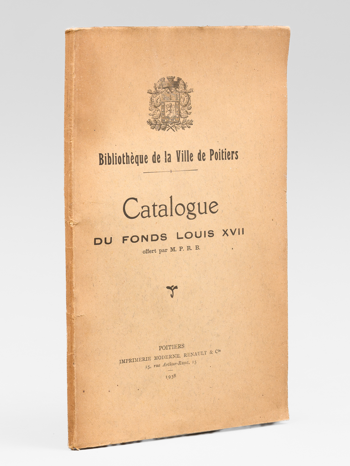 photo n&deg;6 : Catalogue du fonds Louis XVII offert par M. P. R. B.