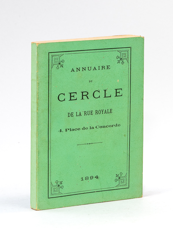 photo n°10 : Cercle de la Rue Royale 4 Place de la Concorde. Annuaire 1894