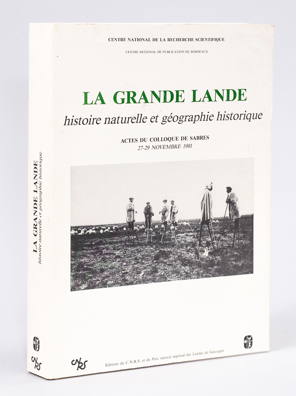 photo n°11 : La Grande Lande. Histoire naturelle et géographie historique. Actes du Colloque de Sabres 27-29 novembre 1981