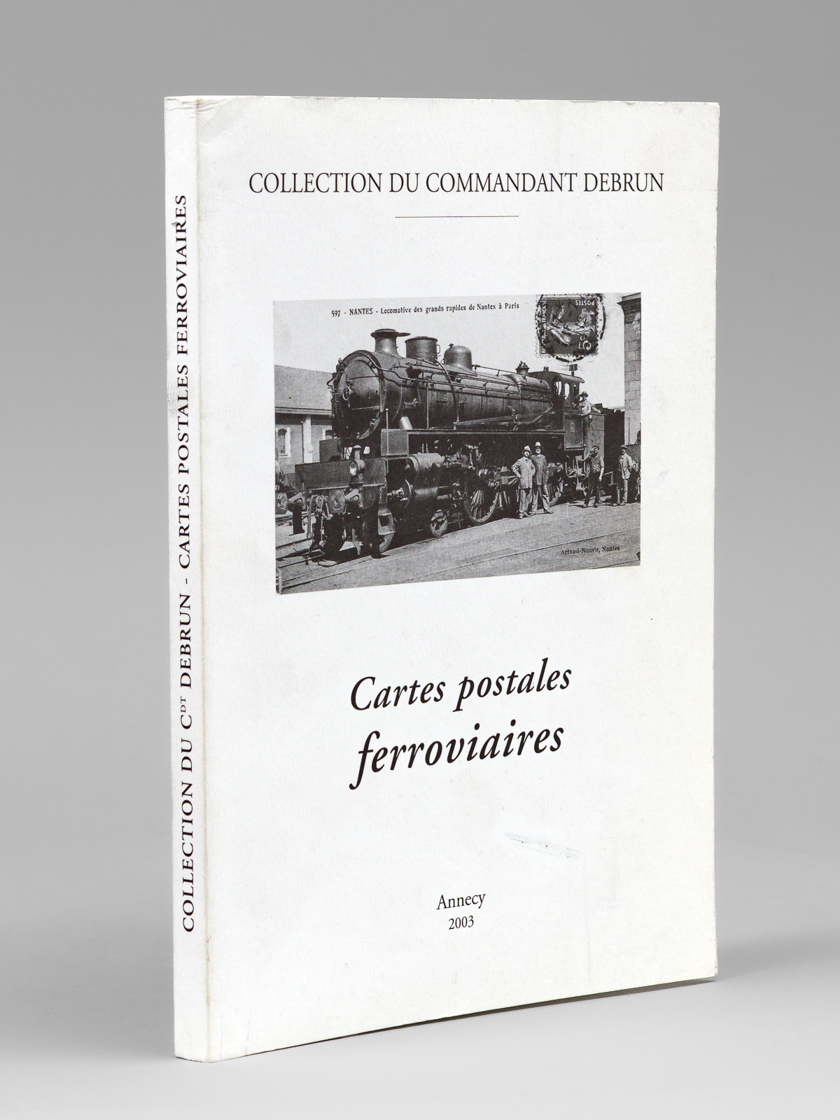photo n°8 : Collection du Commandant Debrun - Plus de 60 000 cartes postales sur les chemins de fer[ Cartes postales ferroviaires ]. Hôtel des Ventes d'Annecy, Michel Teulière, commissaire-priseur, Samedi 15 mars 2003.
