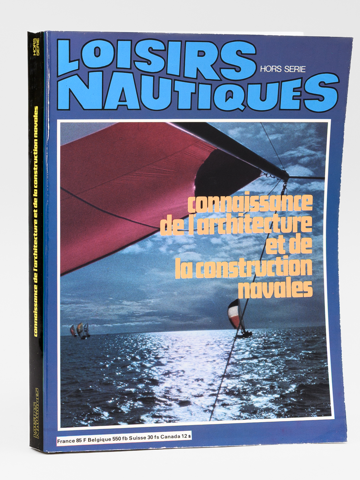 photo n&deg;8 : Connaissance de l'architecture et de la construction navales  [ Loisirs Nautiques, Hors s&eacute;rie n&deg; 1  ]