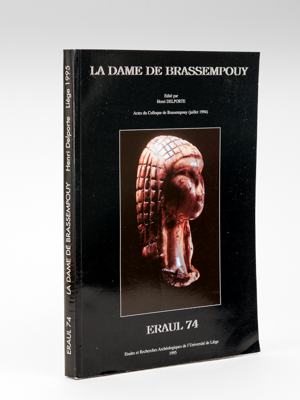 photo n°8 : La Dame de Brassempouy. Actes du colloque de Brassempouy (juillet 1994)