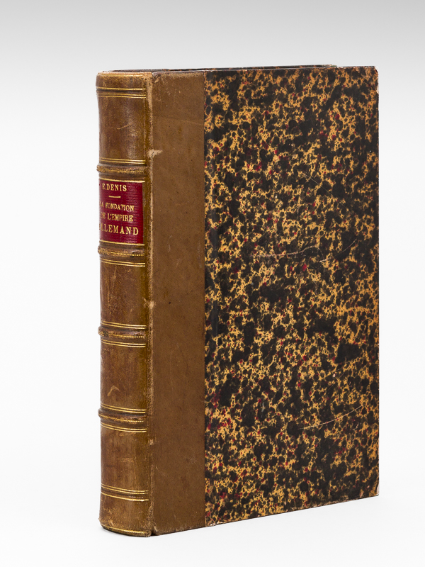 photo n°11 : La Fondation de l'Empire allemand 1852-1871 [ Edition originale ]
