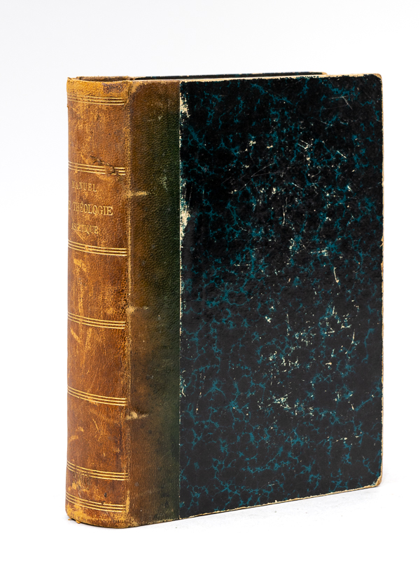 photo n°11 : Manuel de Théologie Ascétique ou la Vie surnaturelle de l'Ame sur la terre et dans le ciel