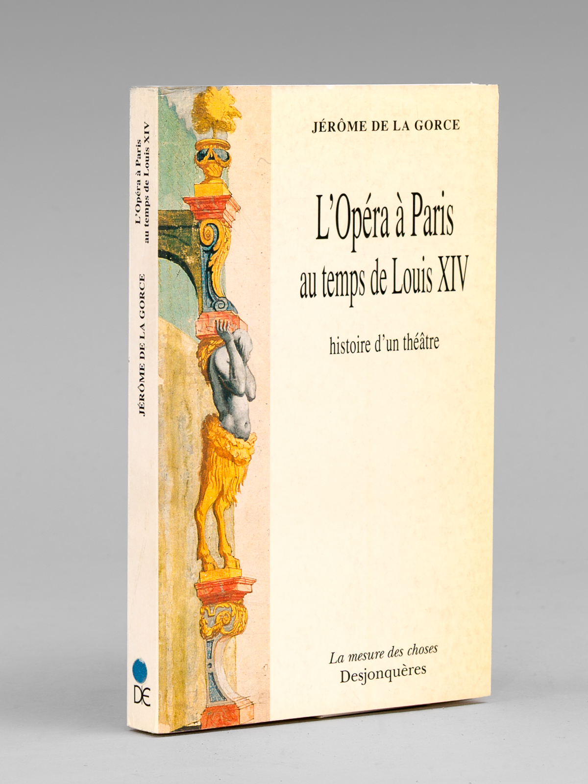 photo n°8 : L'Opéra à Paris au temps de Louis XIV , histoire d'un théâtre.