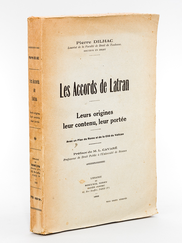 photo n°8 : Les Accords de Latran. Leurs origines, leur contenu, leur portée.