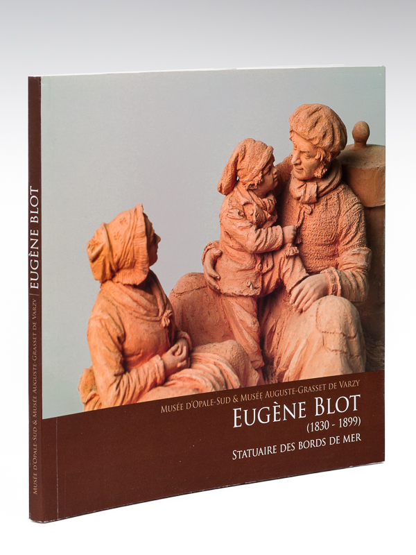photo n°8 : Eugène Blot (1830-1899) Statuaire des Bords de Mer. Une exposition du Musée d'Opale-Sud & du Musée Auguste-Grasset de Varzy
