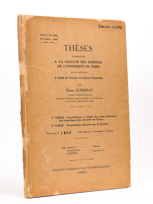 photo n°7 : Contribution à l'étude des corps oléiformes des hépatiques des environs de Nancy. [ Thèses présentées à la Faculté des Sciences de l'Univesité de Paris, 1926 ]