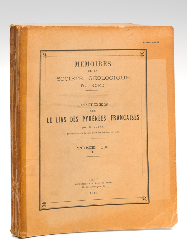 photo n°8 : Etudes sur le Lias des Pyrénées Françaises [ Edition originale ] Mémoires de la Société Géologique du Nord. Tome IX, I