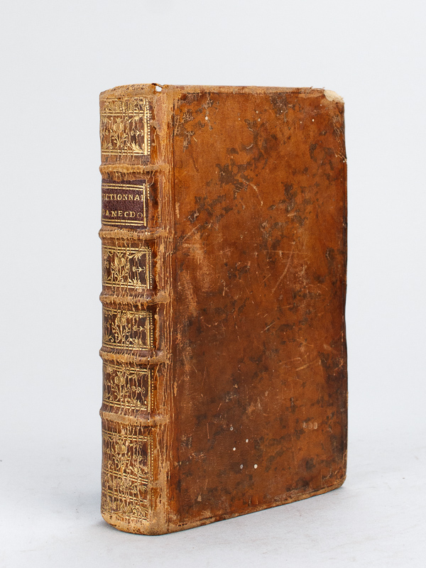 photo n°9 : Dictionnaire d'Anecdotes, de Traits Singuliers et Caractéristiques, Historiettes, Bons Mots, Naïvetés, Saillies, Réparties Ingénieuses, &c, &c  [ édition originale ]