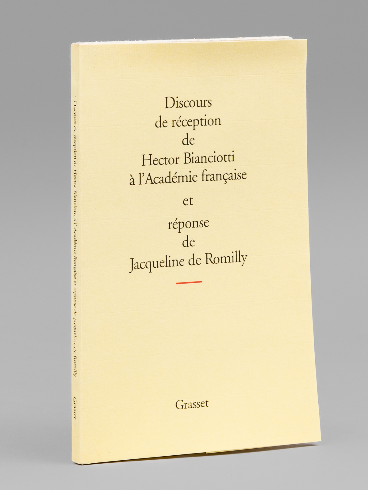 photo n°9 : Discours de Réception de Hector Bianciotti à l'Académie Française et réponse de Jacqueline de Romilly [ Edition originale - Exemplaire numéro 1 dédicacé à Maurice Druon ] Suivi de l'allocution