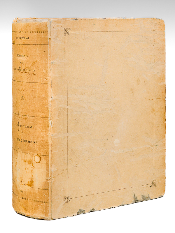photo n°10 : L'Eclaircissement de la Langue Française, par Jean Palsgrave, suivi de La Grammaire de Giles du Guez