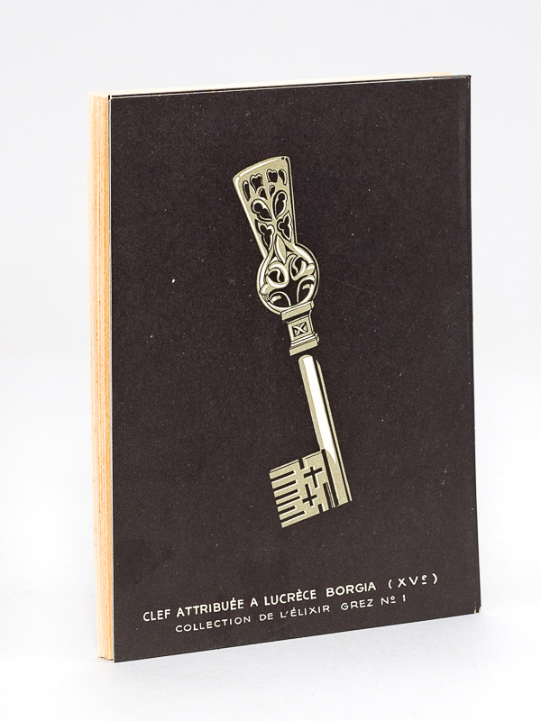 photo n°9 : 30 reproductions de clés, images publicitaires pour l'Elixir Grez, 'La clé de la porte pylorique' : Clefs attribuées à Lucrèce Borgia, Diane de Poitiers, Marie Touchet, Gabrielle d'Estrèes, duchesse de Fontanges,