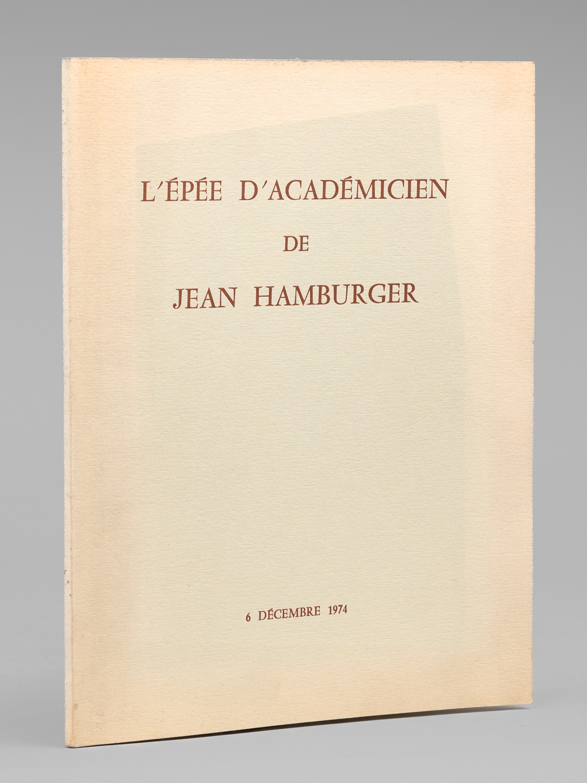 photo n&deg;8 : L'Ep&eacute;e d'Acad&eacute;micien de Jean Hamburger - 6 d&eacute;cembre 1974 [ Livre d&eacute;dicac&eacute; par Jean Hamburger &agrave; Maurice Druon ]
